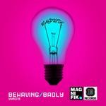 cover: Magnifik - Behaving Badly Remix EP