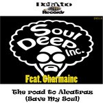 cover: Souldeep Inc|Charmaine - The Road To Alcatraz (Save My Soul)