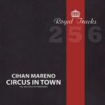 cover: Cihan Mareno - Circus In Town