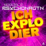 cover: Special D|Psychonautn - Ich Explodier'