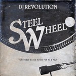 cover: Dj Revolution - Steel Wheel