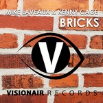 cover: Laveaux, Mike|Mike Laveaux & Kenny Cage - Bricks