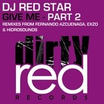 cover: Dj Red Star - Give Me: Part 2