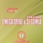 cover: Omega Drive|Dj Gumja - Son & Dad