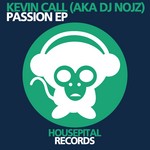 cover: Call, Kevin|Dj Nojz - Passion EP