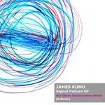 cover: James Kumo - Signal Failure EP