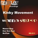 cover: Kinky Movement - Wanna Sing EP