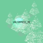 cover: UNL - Impress Me