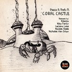 cover: Pacco & Rudy B - Coral Castle (BCSA Edition)