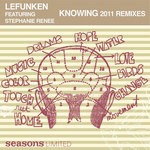 cover: Lefunken|Stephanie Renee - Knowing 2011 Remixes