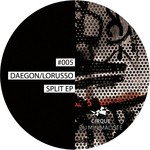 cover: Daegon & Felix Lorusso - Split EP