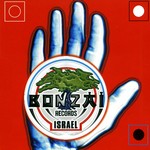 cover: Push & Dj Chico|Various - Bonzai Records Israel: Volume 2