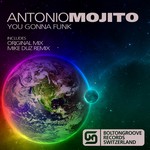 cover: Antonio Mojito - You Gonna Funk