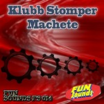 cover: Klubb Stomper - Machete