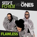 cover: Forest, Steve|The Ones - Flawless