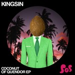 cover: Kingsin - Coconut Of Quendor EP