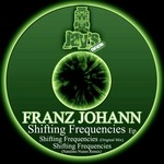 cover: Franz Johann - Shifting Frequencies