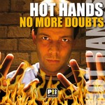 cover: Hot Hands - No More Doubts