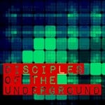 cover: Disciples Of The Underground - Disciples Of The Underground EP