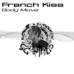 cover: French Kiss - Body Move