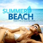 cover: Various - Summer Beach (Finest Chillout & Lounge Music)