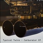 cover: Typical Twins - Carburetor EP