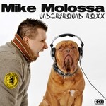 cover: Mike Molossa - Underground Roxx