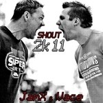 cover: Jamx & Vace - Shout 2K11