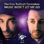 cover: The Free Radicals Formation - Music Wont Let Me Go