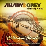 cover: Anady & Grey|Nda - Walking In Memphis