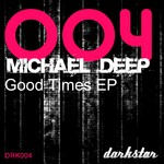 cover: Michael Deep - Good Times