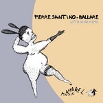 cover: Pierre Santino - Ballare EP