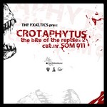 cover: Crotaphytus - The Bite Of The Reptiles 2