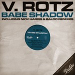 cover: V Rotz & Boni G - Babe Shadow