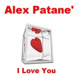 cover: Alex Patane - I Love You