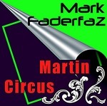 cover: Mark Faderfaz - Martin Circus (Sophisticated mix)