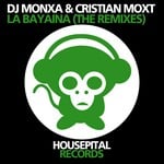 cover: Dj Monxa|Cristian Moxt - La Bayaina (The Remixes)