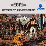 cover: Uhu - Return Of Atlantian EP