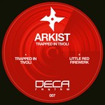 cover: Arkist - Trapped In Tivoli