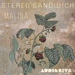 cover: Stereo Sandwich - Malina