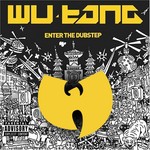 cover: Clan Wu-tang - Wu Tang Meets The Dub Step