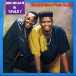 cover: Michigan|Smiley - Reality Must Rule Again