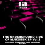 cover: Ramos, Gabe|Midnight Society|Mike Ivy|Bigboss|Kenny Brian - The Underground Side Of Mjuzieek EP Vol 2