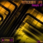 cover: Antecedent Life - Melodic EP