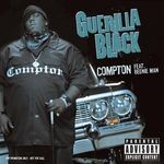 cover: Guerilla Black - Compton (Explicit)