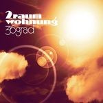 cover: 2raumwohnung - 36 Grad (2raumremix edit)