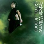 cover: Williams, Robbie - Come Undone