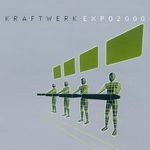 cover: Kraftwerk - Expo 2000