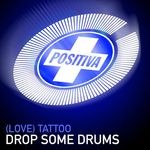 cover: (love) Tattoo - Drop Some Drums