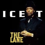 cover: Ice T - The Lane (Explicit)